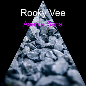 Rocky Vee / - Asante Sana