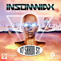 Insomniax - V7 Saxon Street, Pt. 2