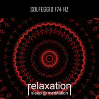 Relaxation Sleep Meditation - Solfeggio 174 Hz