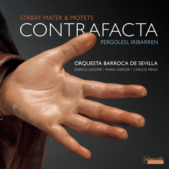 Various Artists - Contrafacta - Stabat Mater by Giovanni Battista Pergolesi & Motets by Juan Francés de Iribarren