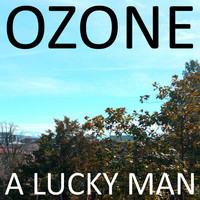 Ozone - A Lucky Man