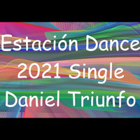 Daniel Triunfo - Estación Dance