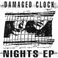 Damaged Clock - Nights