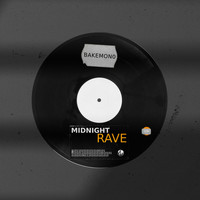 Bakemono - Midnight Rave (Explicit)