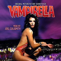 Joel Goldsmith - Vampirella (Original Motion Picture Soundtrack)