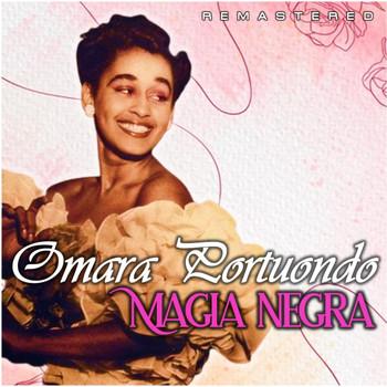Omara Portuondo - Magia negra (Remastered)