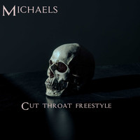 Michaels / - Cut Throat Freestyle
