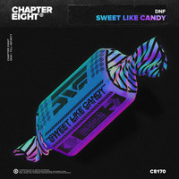 DNF - Sweet Like Candy