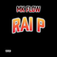 Rai P - MK Flow (Explicit)
