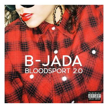 B-Jada - BloodSport 2.0 (Explicit)