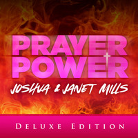 Joshua Mills - Prayer Power (Deluxe Edition)
