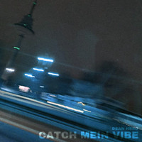 Dean Nero - Catch mein Vibe