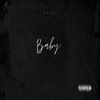 Nikkel - Baby (Explicit)