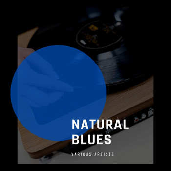 Various Artists - Natural Blues