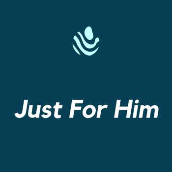 Various Artists - Just For Him