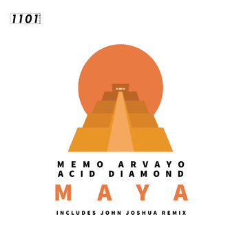Memo Arvayo & Acid Diamond - Maya
