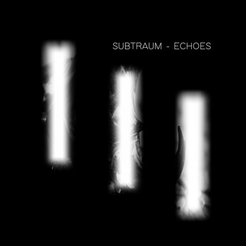Subtraum - Echoes