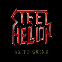 Steel Hellion - Ax to Grind