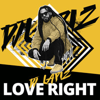 DJ Lápiz - Love Right