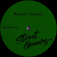 Manuel Guzman - Gentleman