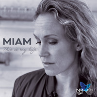 MiAM - This is My Life