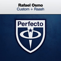 Rafael Osmo - Custom / Raash