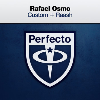 Rafael Osmo - Custom / Raash