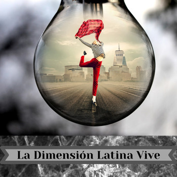 Dimensión Latina - La Dimensión Latina Vive