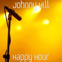 Johnny Hill - Happy Hour (Explicit)