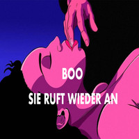 Boo - Sie ruft wieder an