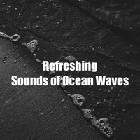 Calm Ocean Sound - Refreshing Sounds of Ocean Waves