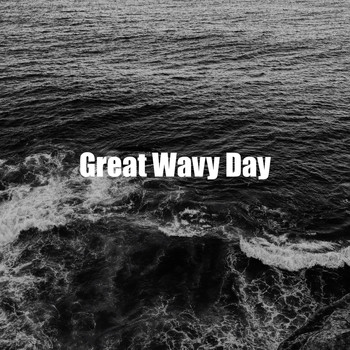 Ocean Makers - Great Wavy Day