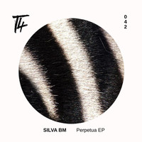 Silva Bm - Perpetua EP
