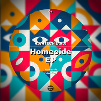 HIGHTECH (ARG) - Homecide EP
