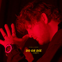 Josh Lorenzen - Do or Die