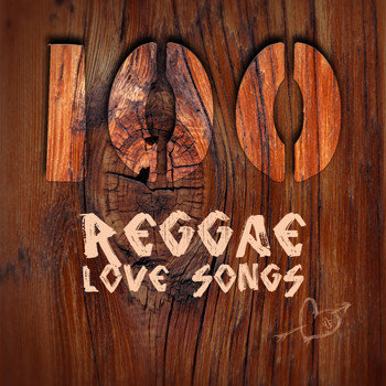 Various Artists - 100 Reggae Love Songs