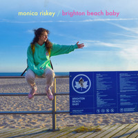 Monica Riskey - Brighton Beach Baby
