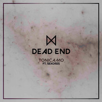 Tonicamo - Dead End
