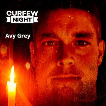 Avy Grey - Curfew Night (Explicit)