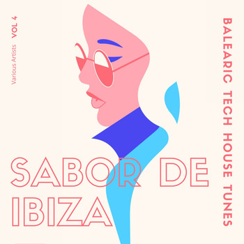 Various Artists - Sabor de Ibiza, Vol. 4 (Balearic Tech House Tunes)