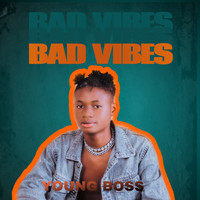 Young Boss - Bad Vibes (Explicit)