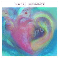 Resonate - Listen!