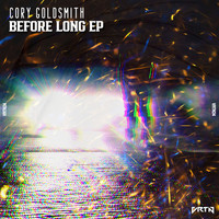 Cory Goldsmith - Before Long EP