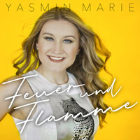 Yasmin Marie - Feuer und Flamme