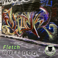 Fletch - Ruff Dog