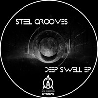 Steel Grooves - Deep Swell EP