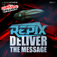 Repix - Deliver The Message (Explicit)