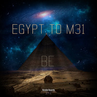 be / - Egypt to M31