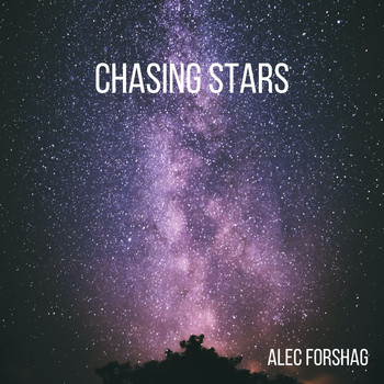 Alec Forshag / - Chasing Stars