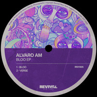 Alvaro AM - Bloo EP